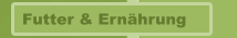 Futter & Ern&auml;hrung